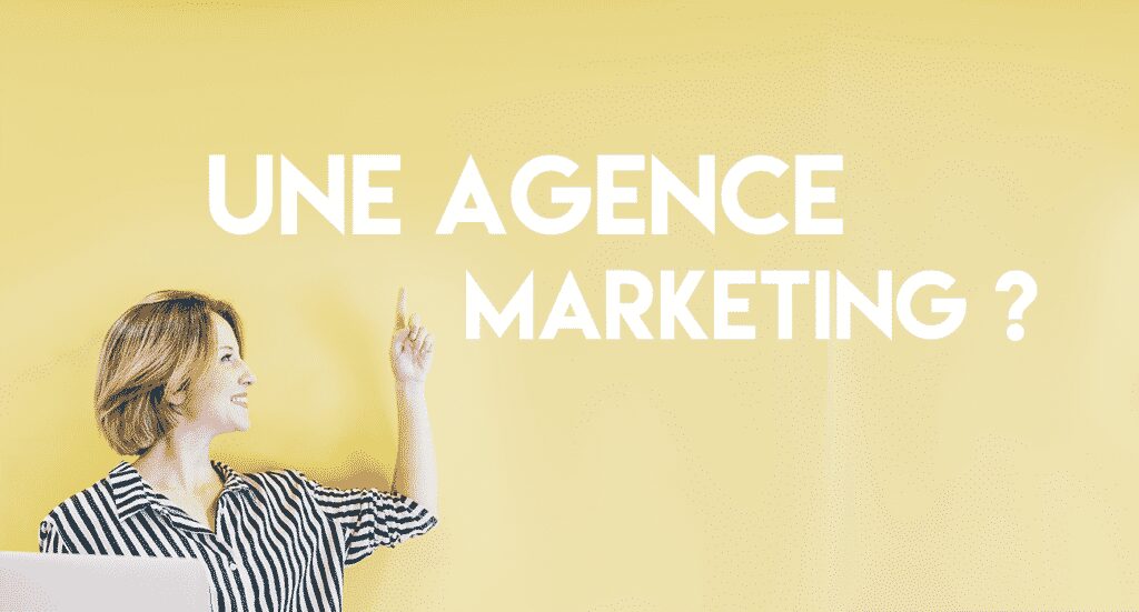 agence marketing